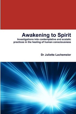 Awakening to Spirit