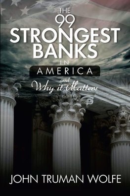 The 99 Strongest Banks in America