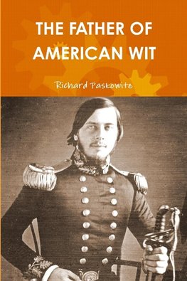 THE FATHER OF AMERICAN WIT