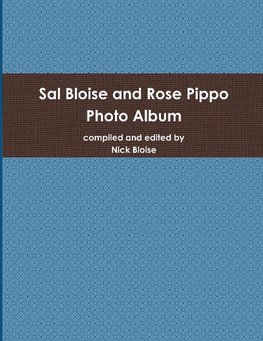 Sal Bloise and Rose Pippo Photo Album