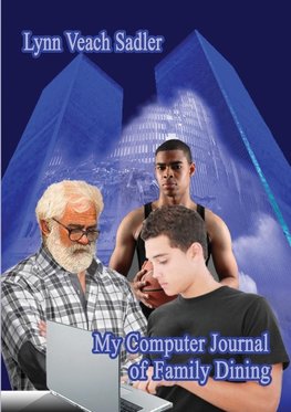 My Computer Journal of Family Dining