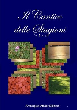 Il Cantico delle Stagioni - 1