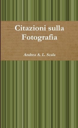 Citazioni sulla Fotografia