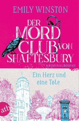 Der Mordclub von Shaftesbury - Ein Herz und eine Tote