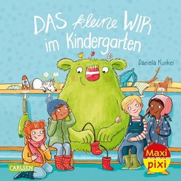 Maxi Pixi 389: VE 5: Das kleine WIR im Kindergarten (5 Exemplare)