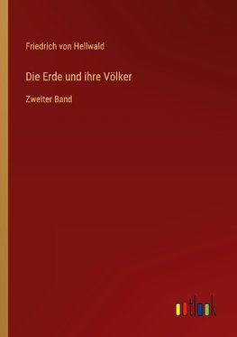 Die Erde und ihre Völker