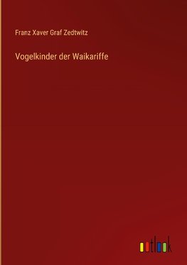 Vogelkinder der Waikariffe