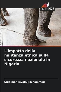 L'impatto della militanza etnica sulla sicurezza nazionale in Nigeria