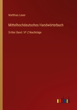 Mittelhochdeutsches Handwörterbuch