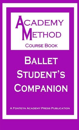 Ballet Student's Companion