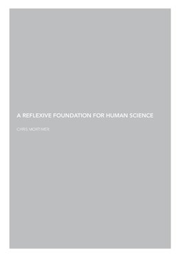 A Reflexive Foundation for Human Science