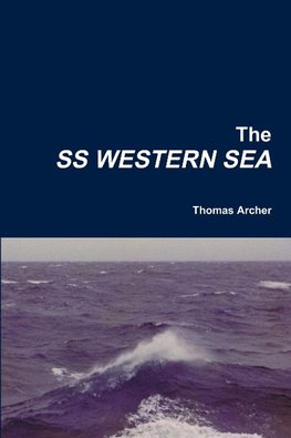 The SS WESTERN SEA