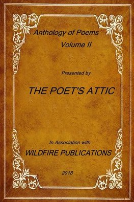 THE POET'S ATTIC ANTHOLOGY, VOLUME II