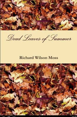 Dead Leaves of Summer