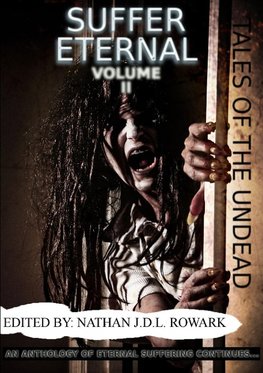 Tales of the Undead - Suffer Eternal Anthology