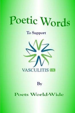 Poetic Words to Support Vasculitis UK