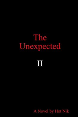 The  Unexpected II