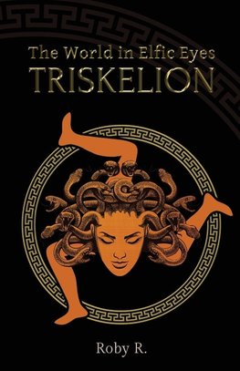 The World in Elfic Eyes - Triskelion