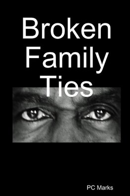 Broken Family Ties