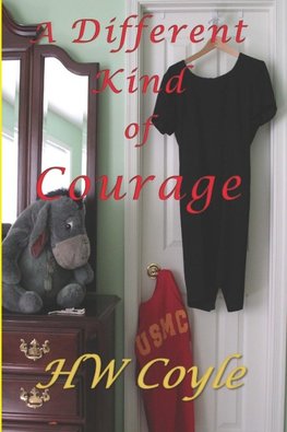 A Different Kind of Courage