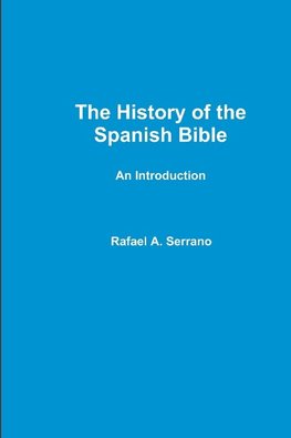 The History of the Spanish Bible