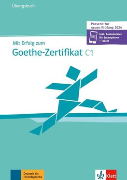 Mit Erfolg zum Goethe-Zertifikat C1