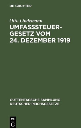 Umfaßsteuergesetz vom 24. Dezember 1919