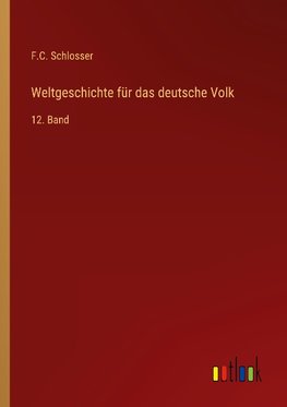 Weltgeschichte für das deutsche Volk