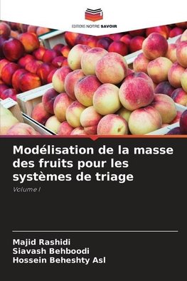 Modélisation de la masse des fruits pour les systèmes de triage