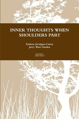 INNER THOUGHTS WHEN SHOULDERS PART