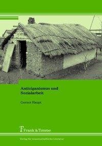 Haupt, G: Antiziganismus und Sozialarbeit