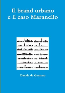 Il brand urbano e il caso Maranello