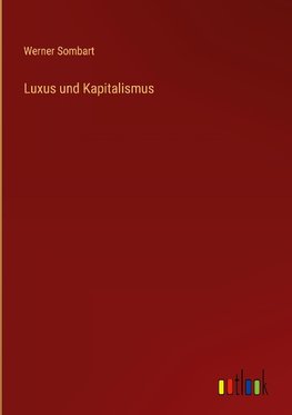 Luxus und Kapitalismus