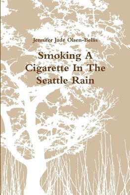 Smoking A Cigarette In The Seattle Rain