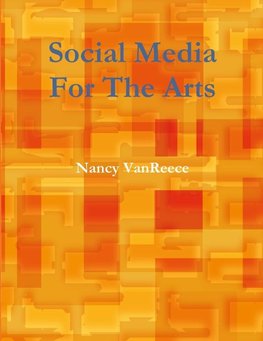 Social Media For The Arts