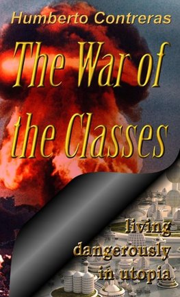 The War of the Classes