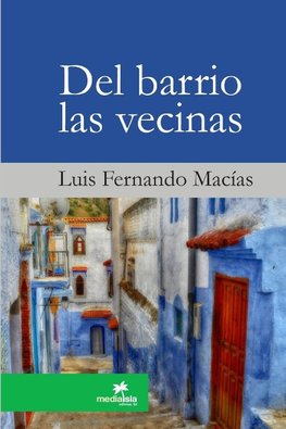 Del barrio las vecinas