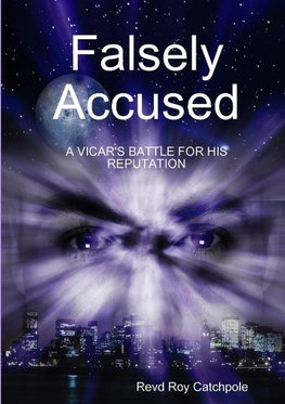 Falsely Accused