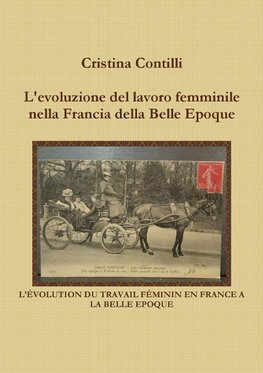 L'evoluzione del lavoro femminile nella Francia della Belle Epoque