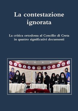 La contestazione ignorata