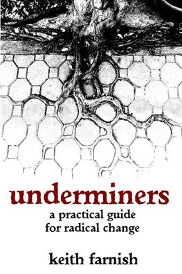 Underminers