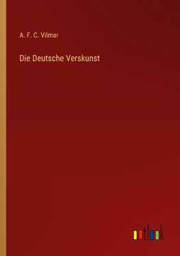 Die Deutsche Verskunst