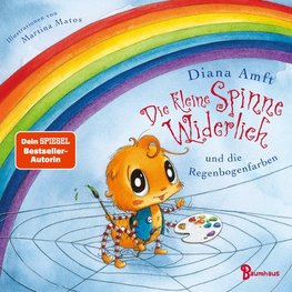 Die kleine Spinne Widerlich und die Regenbogenfarben