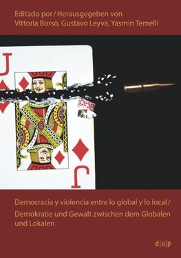 Democracia y violencia entre lo global y lo local