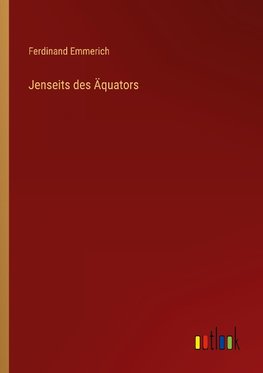 Jenseits des Äquators