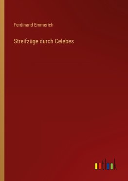 Streifzüge durch Celebes