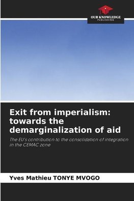 Exit from imperialism: towards the demarginalization of aid