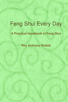 Feng Shui Every Day