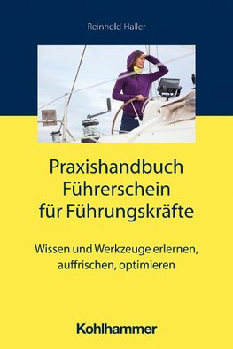 Praxishandbuch Führerschein für Führungskräfte