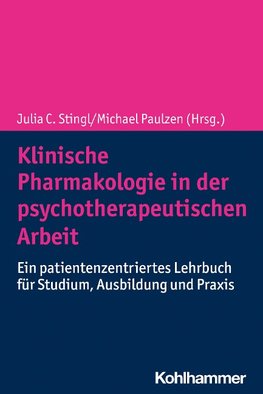 Klinische Pharmakologie in der psychotherapeutischen Arbeit